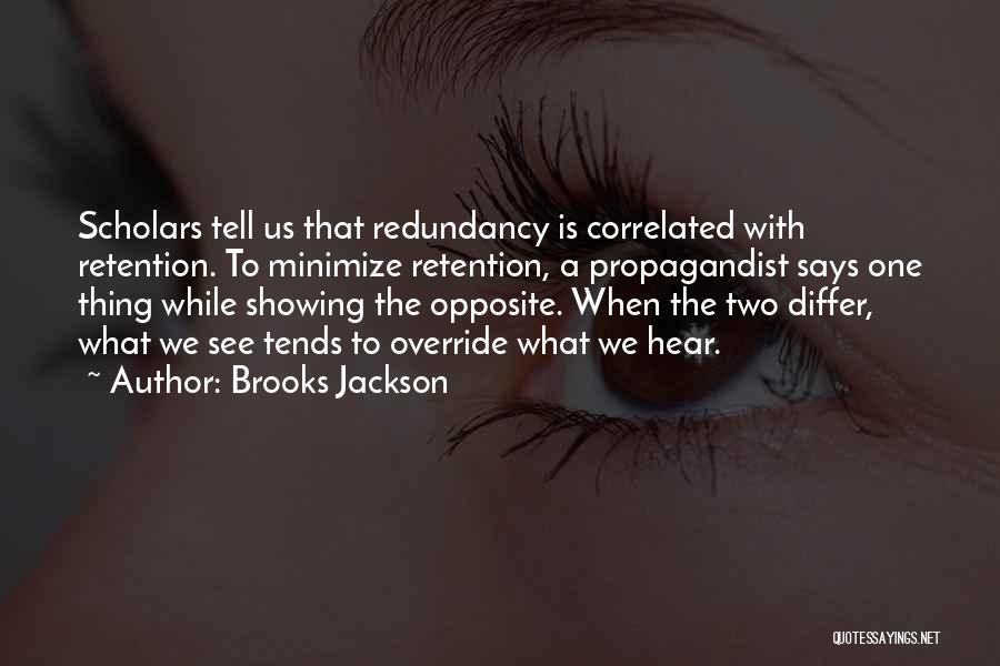 Brooks Jackson Quotes 1849111