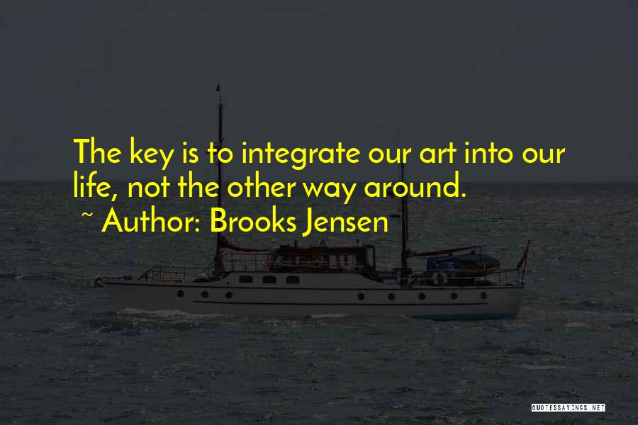 Brooks Jensen Quotes 1045603
