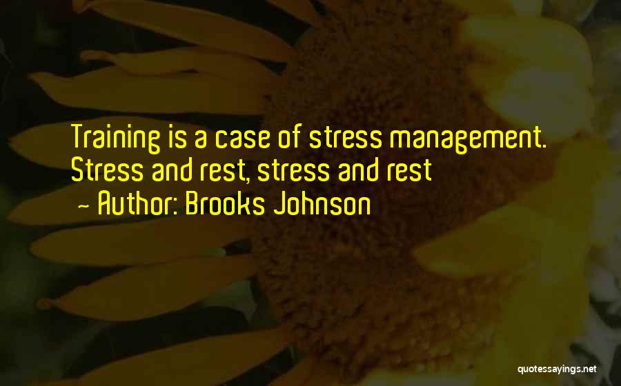 Brooks Johnson Quotes 1477244