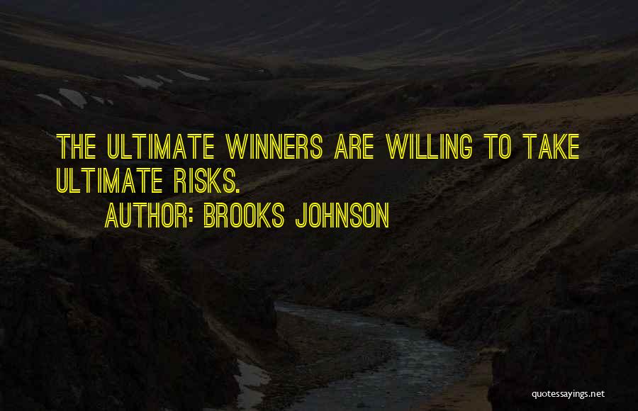 Brooks Johnson Quotes 1757360