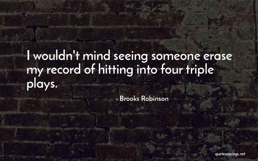 Brooks Robinson Quotes 239652 Brooks Robinson Quotes 239652