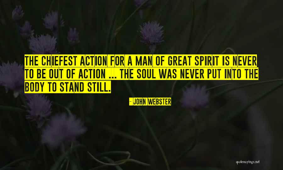Brooksley Jones Quotes By John Webster Brooksley Jones Quotes By John Webster