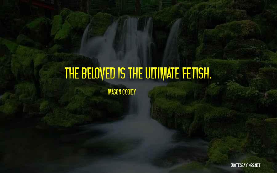 Brooksley Jones Quotes By Mason Cooley Brooksley Jones Quotes By Mason Cooley