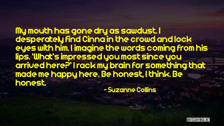 Brookstone Photoshare Quotes By Suzanne Collins Brookstone Photoshare Quotes By Suzanne Collins