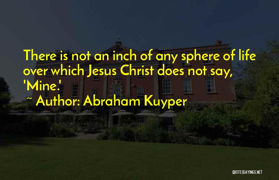 Broomer Solicitors Quotes By Abraham Kuyper