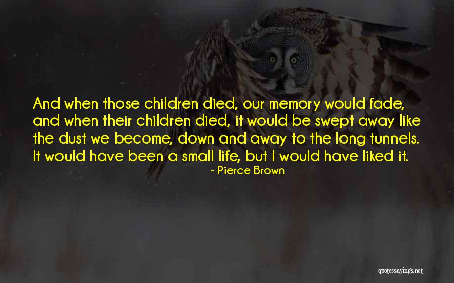 Broomhead And Saul Quotes By Pierce Brown Broomhead And Saul Quotes By Pierce Brown