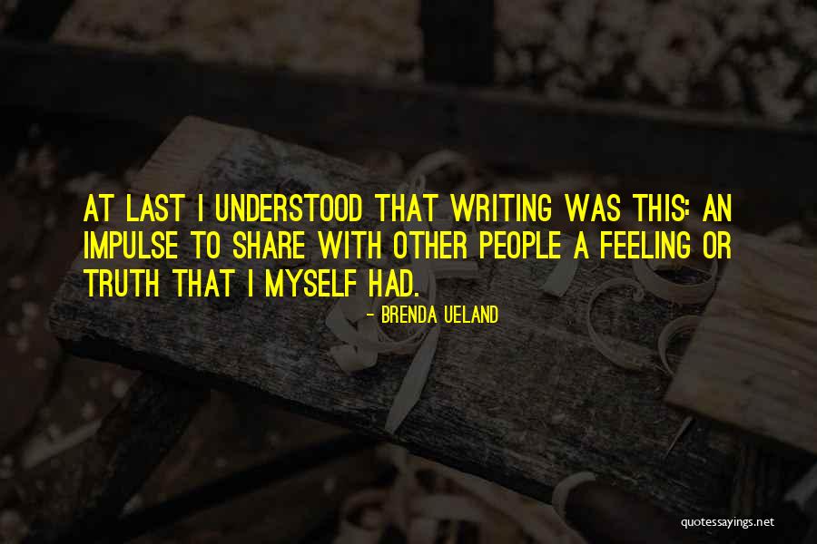 Broomhead Mortuary Quotes By Brenda Ueland Broomhead Mortuary Quotes By Brenda Ueland