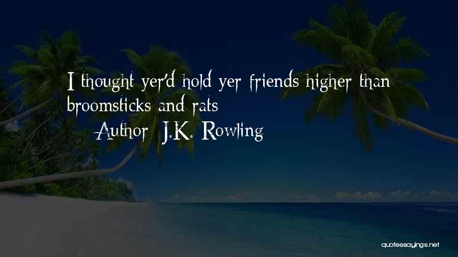 Broomsticks Quotes By J.K. Rowling