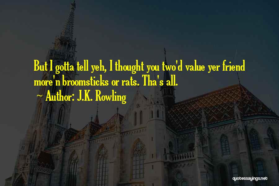 Broomsticks Quotes By J.K. Rowling