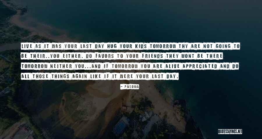 Broquards Quotes By Paloma