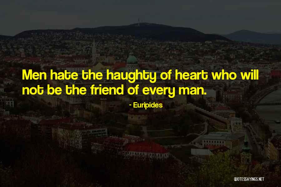 Brorsen Ranch Quotes By Euripides Brorsen Ranch Quotes By Euripides