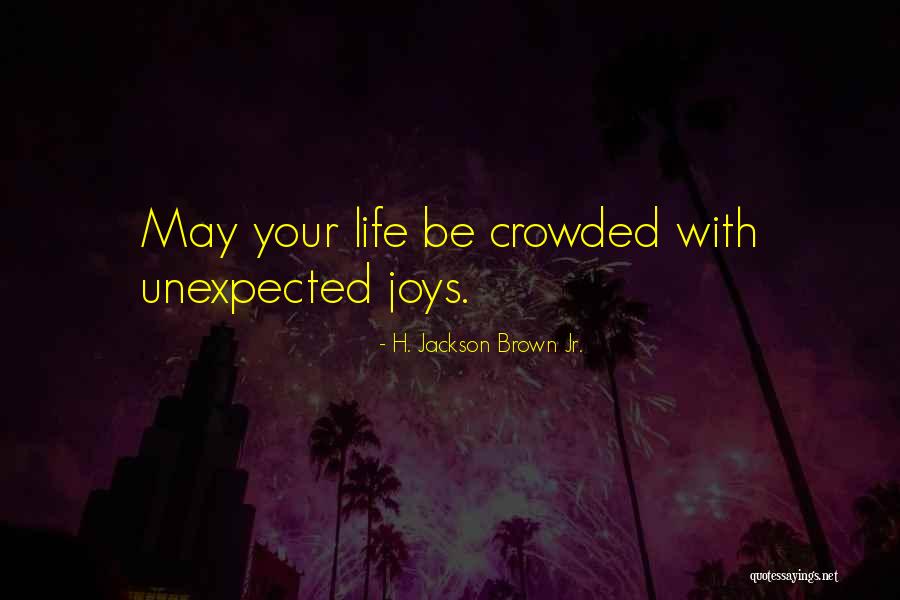 Brosky Media Quotes By H. Jackson Brown Jr. Brosky Media Quotes By H. Jackson Brown Jr.