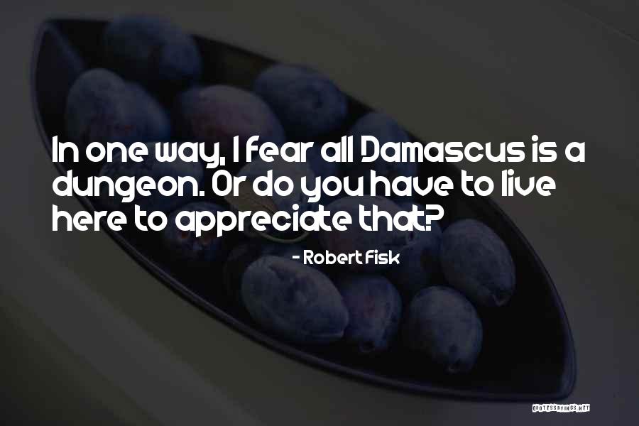 Brosky Media Quotes By Robert Fisk Brosky Media Quotes By Robert Fisk