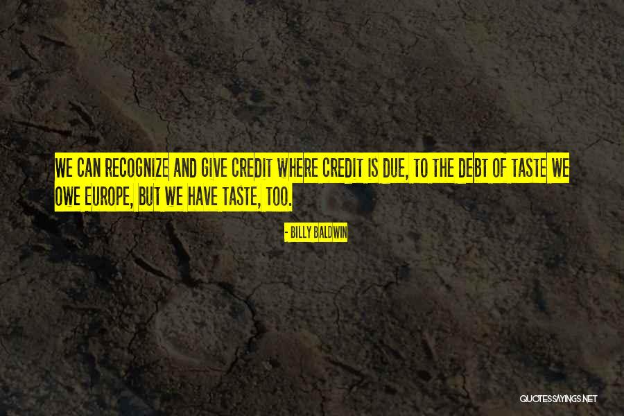 Broskyne Quotes By Billy Baldwin Broskyne Quotes By Billy Baldwin