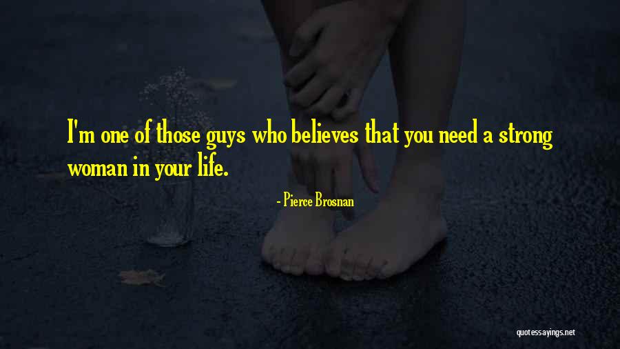 Brosnan Quotes By Pierce Brosnan Brosnan Quotes By Pierce Brosnan