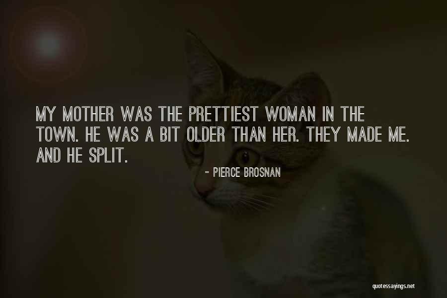 Brosnan Quotes By Pierce Brosnan Brosnan Quotes By Pierce Brosnan
