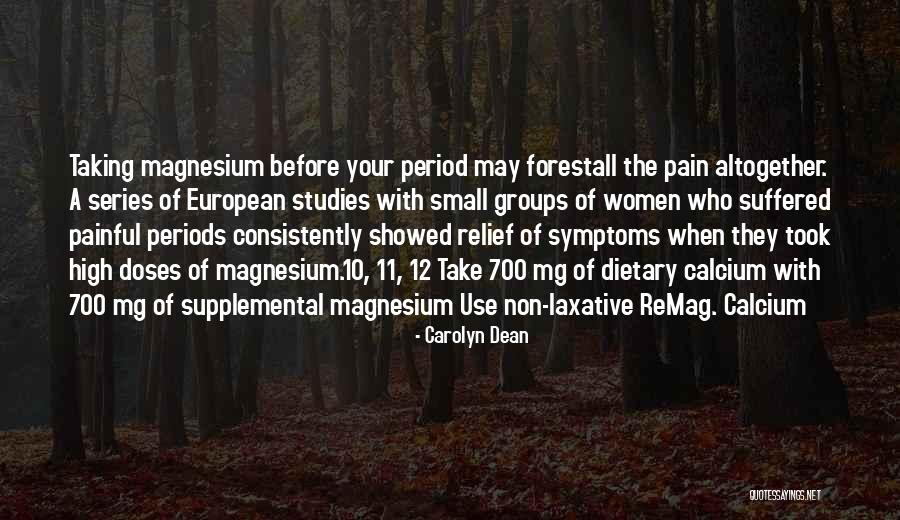 Bross Quotes By Carolyn Dean Bross Quotes By Carolyn Dean