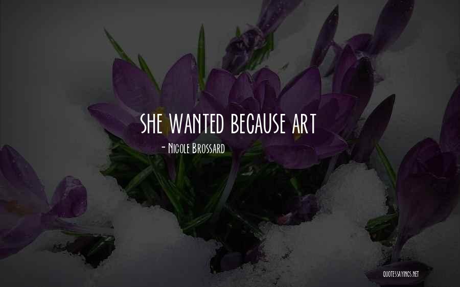 Brossard Quotes By Nicole Brossard Brossard Quotes By Nicole Brossard