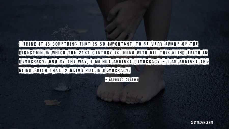 Brotankery Quotes By Alfonso Cuaron Brotankery Quotes By Alfonso Cuaron