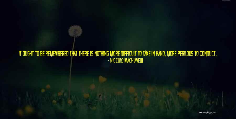 Brotar Spanish Quotes By Niccolo Machiavelli Brotar Spanish Quotes By Niccolo Machiavelli