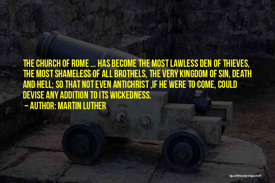 Brothels Quotes By Martin Luther