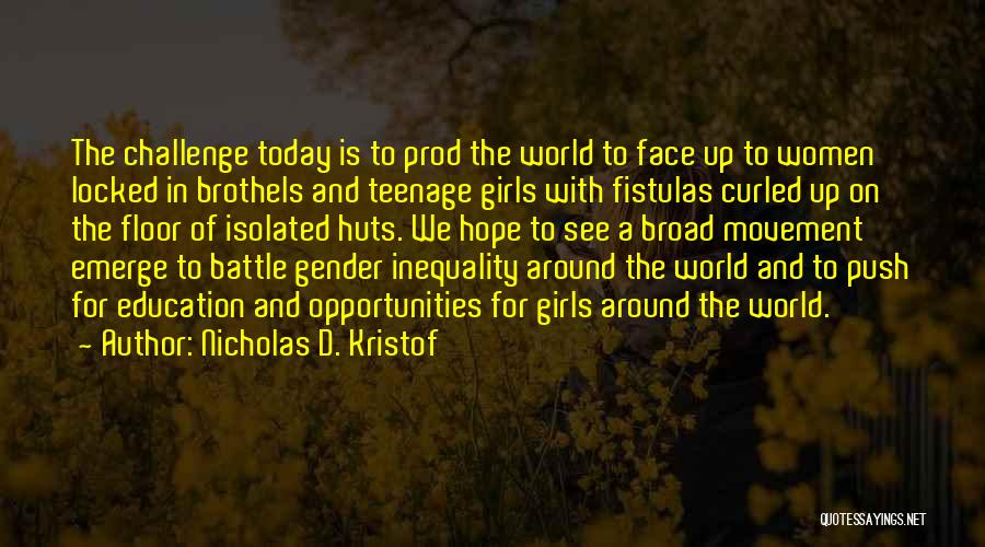 Brothels Quotes By Nicholas D. Kristof