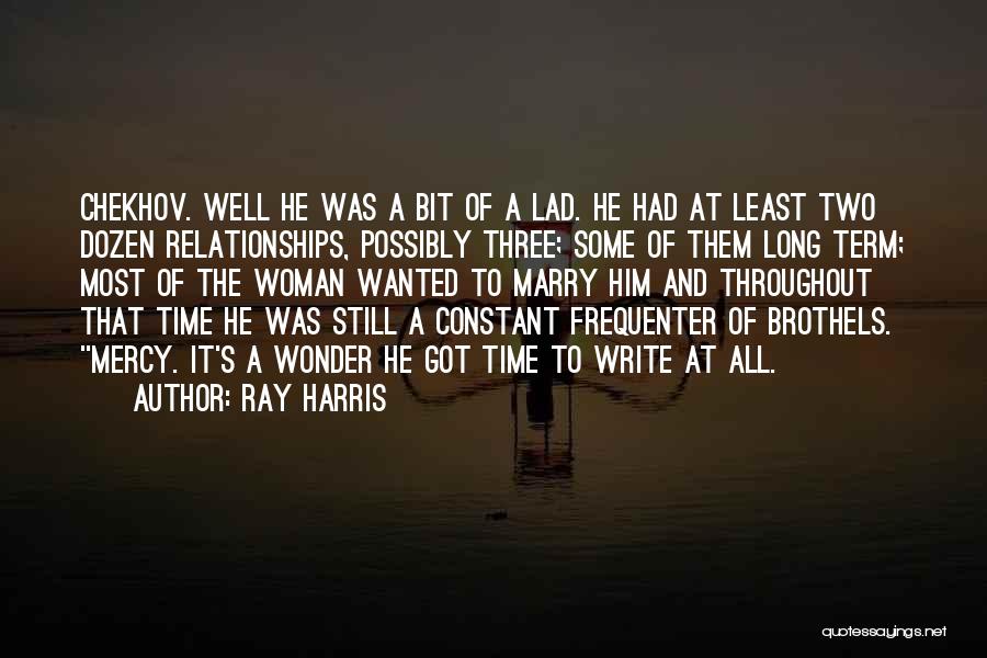 Brothels Quotes By Ray Harris