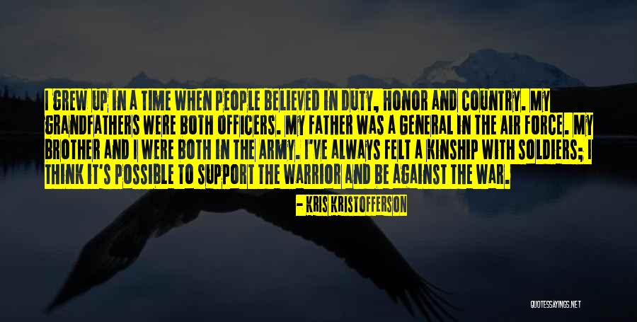 Brother Always Support Quotes By Kris Kristofferson Brother Always Support Quotes By Kris Kristofferson