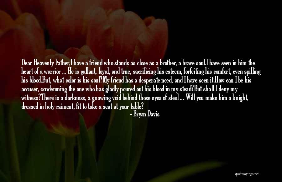 Brother And Father Quotes By Bryan Davis