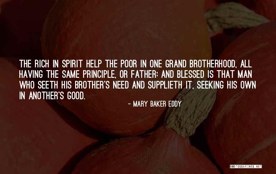 Brother And Father Quotes By Mary Baker Eddy