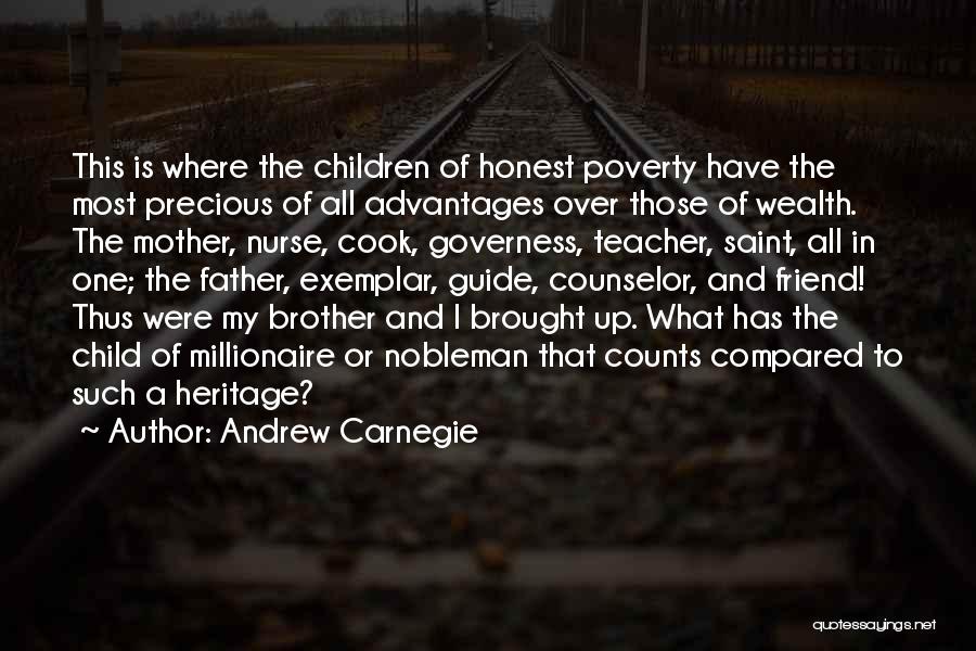 Brother And Friend Quotes By Andrew Carnegie