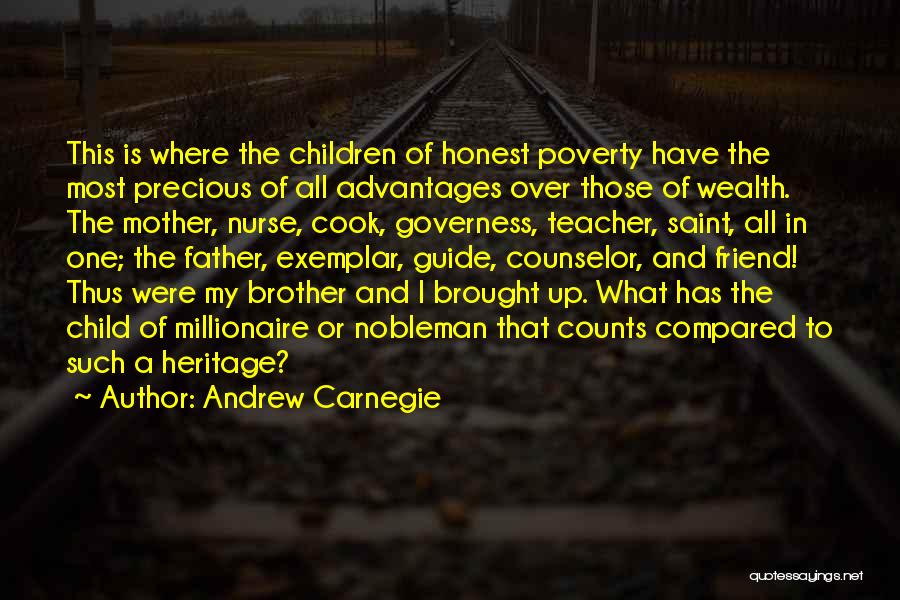 Brother And Mother Quotes By Andrew Carnegie