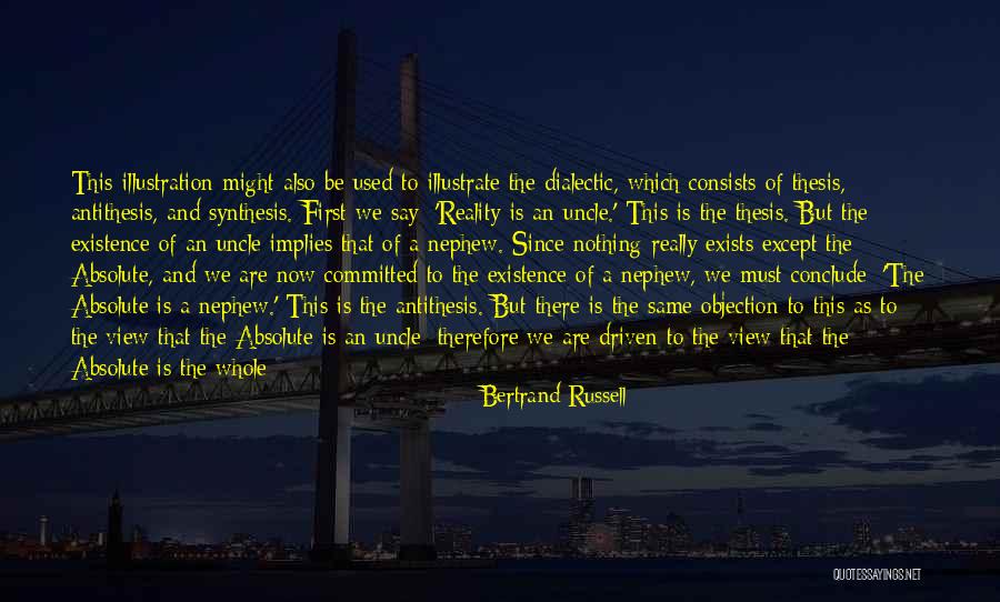 Brother And Nephew Quotes By Bertrand Russell