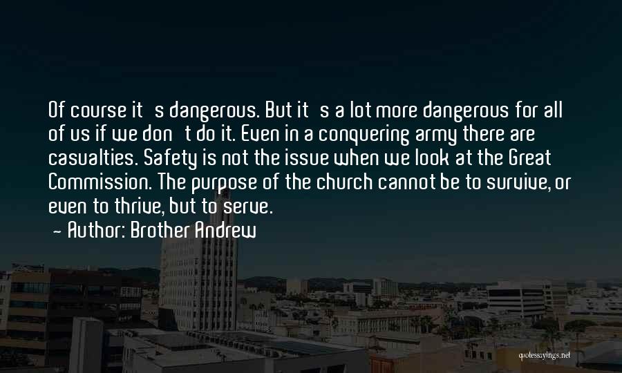 Brother Andrew Quotes 1345311