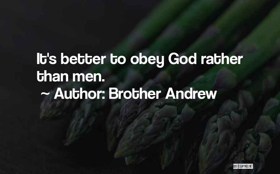 Brother Andrew Quotes 1892187