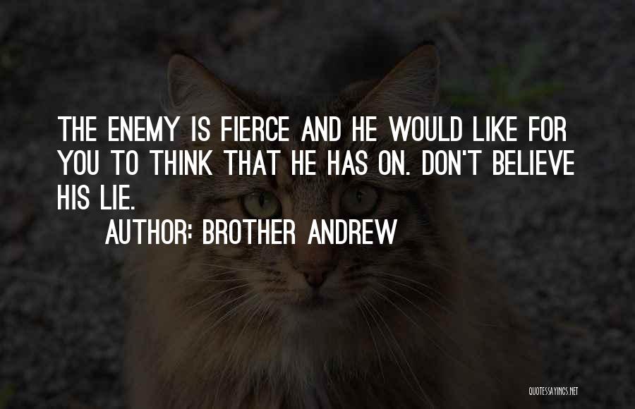 Brother Andrew Quotes 975643