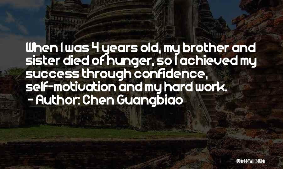 Brother Died Quotes By Chen Guangbiao