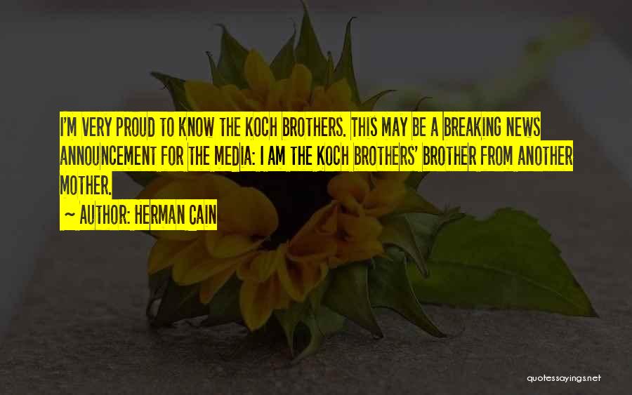 Brother From Another Quotes By Herman Cain