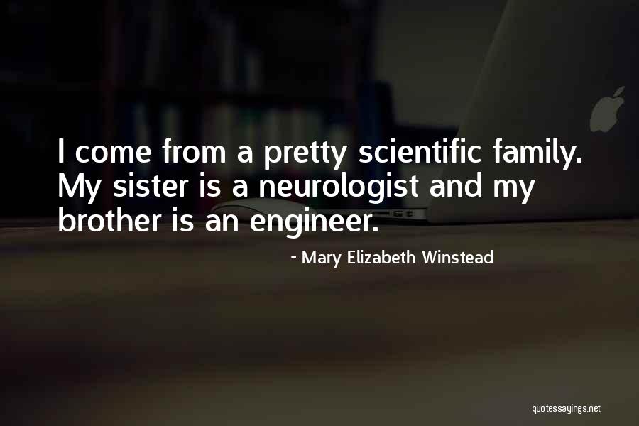 Brother From Sister Quotes By Mary Elizabeth Winstead Brother From Sister Quotes By Mary Elizabeth Winstead