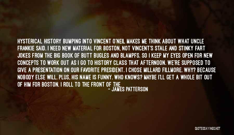 Brother Funny Quotes By James Patterson