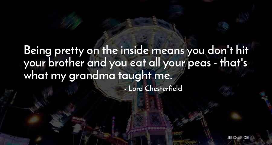 Brother Funny Quotes By Lord Chesterfield