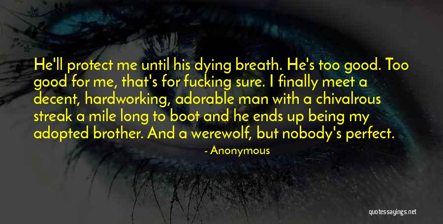 Brother I'm Dying Quotes By Anonymous Brother I'm Dying Quotes By Anonymous