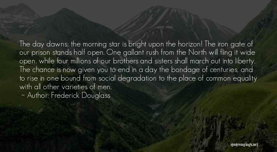 Brother In Prison Quotes By Frederick Douglass