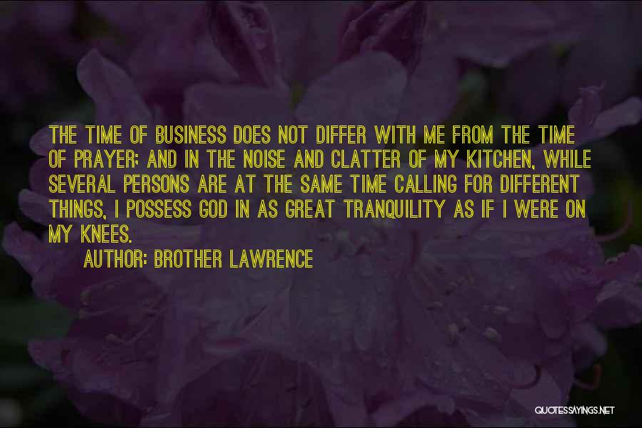 Brother Lawrence Quotes 1837102