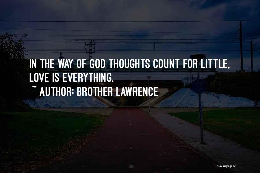 Brother Lawrence Quotes 317571