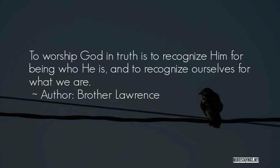 Brother Lawrence Quotes 679093