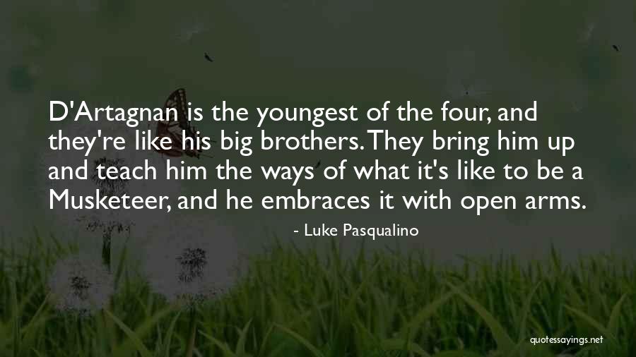 Brother Like No Other Quotes By Luke Pasqualino Brother Like No Other Quotes By Luke Pasqualino