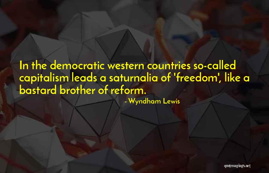 Brother Like No Other Quotes By Wyndham Lewis Brother Like No Other Quotes By Wyndham Lewis