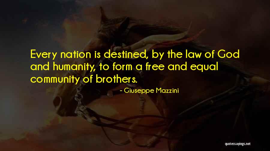 Brother N Law Quotes By Giuseppe Mazzini Brother N Law Quotes By Giuseppe Mazzini