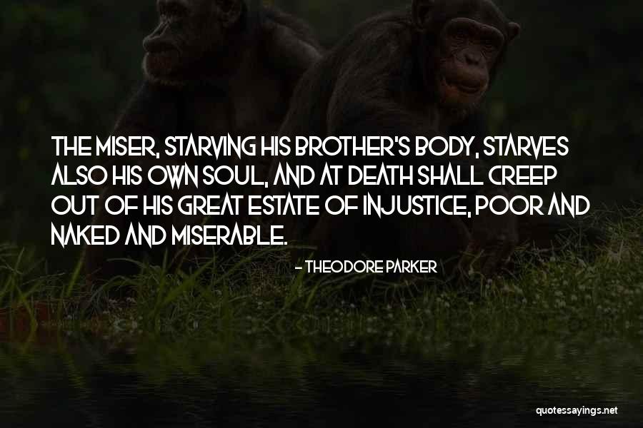 Brother S Death Quotes By Theodore Parker Brother S Death Quotes By Theodore Parker
